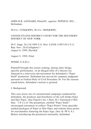 JOHN D.R. LEONARD, Plaintiff, -against- PEPSICO, INC., Defendant.docx