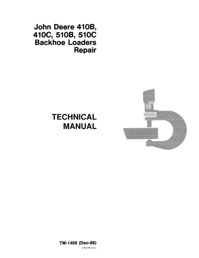 John Deere 410 B Backhoe Loader Service Repair Manual
