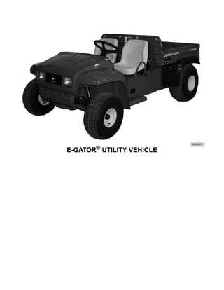 E-GATOR® UTILITY VEHICLE
M
M99964
 