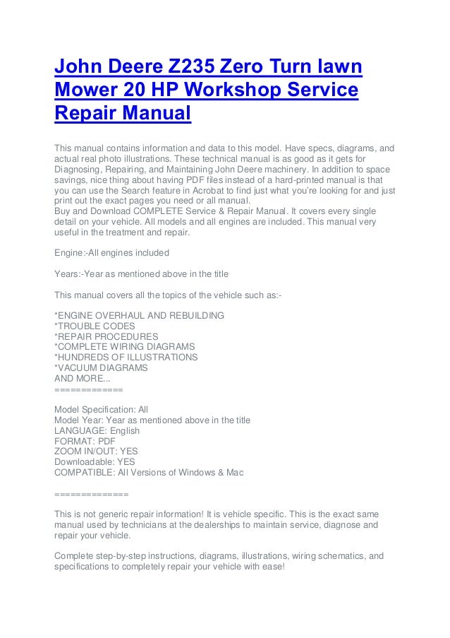 John deere z235 zero turn lawn mower 20 hp service repair ma…