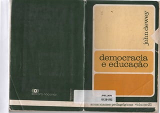 a
democracia
e educação
editora nacional JPBC_MON
01291/82
P ii.uuLiiaaaes pedagrógricas -volume21
 