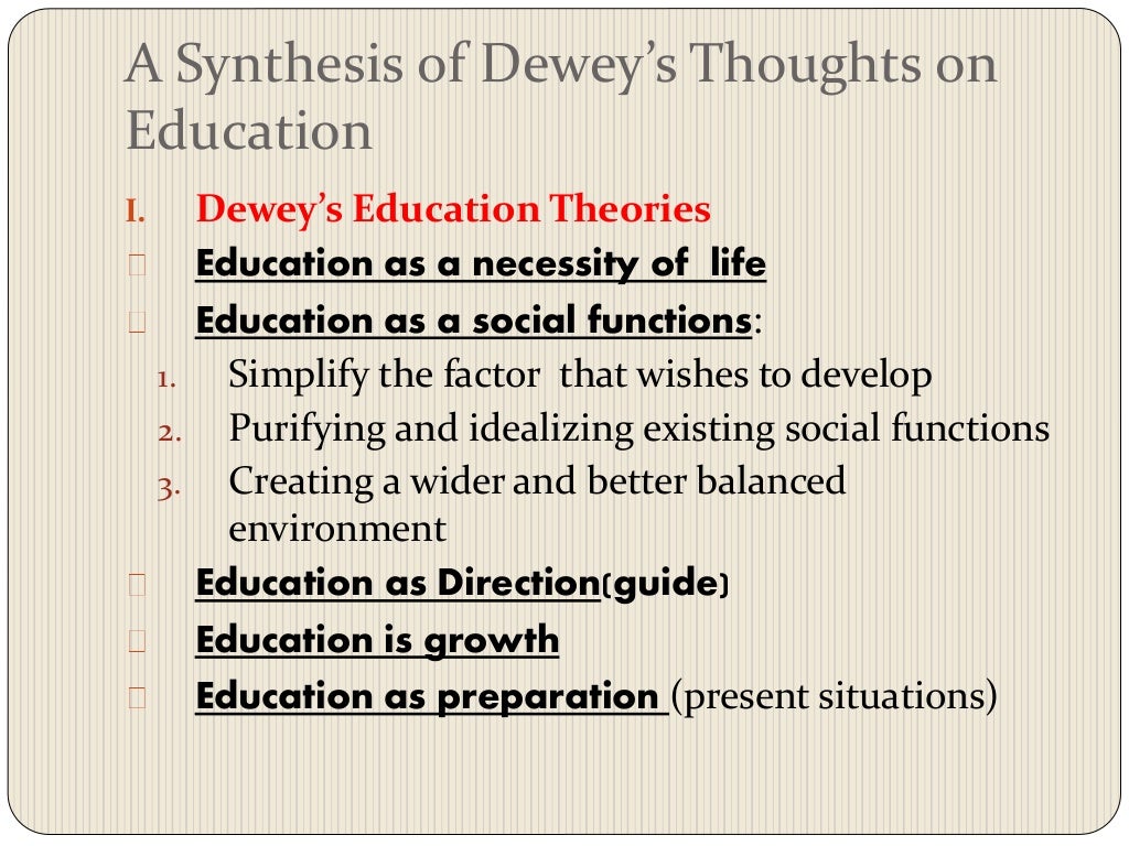 John dewey’s philosophy