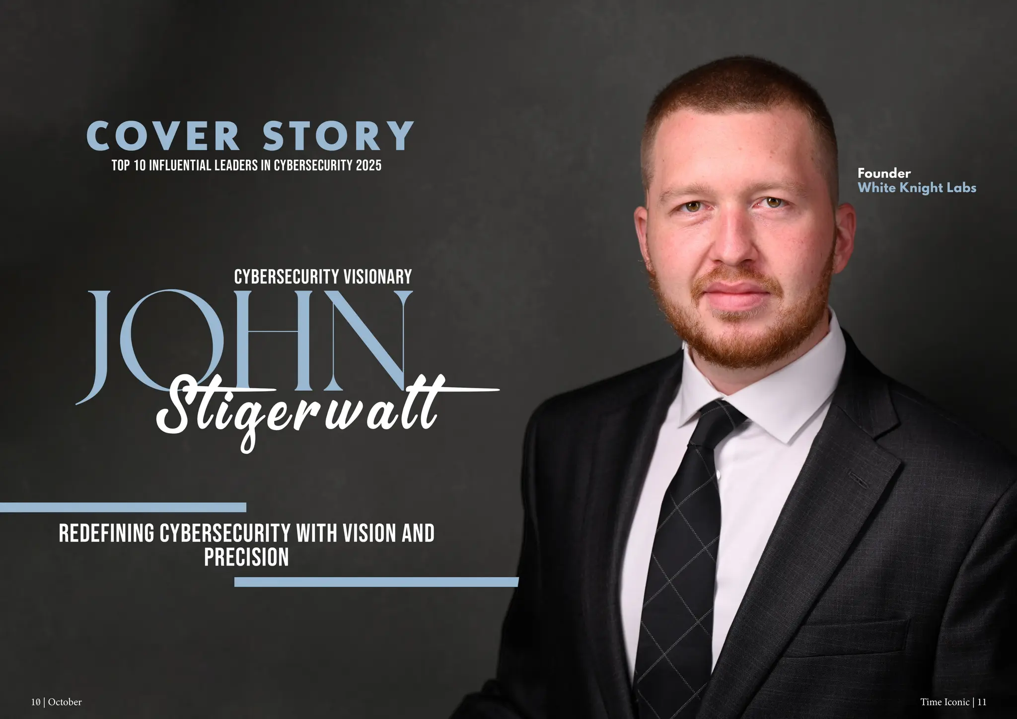 Cover Story
Cover Story
10 | October Time Iconic | 11