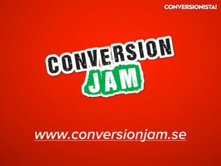 www.conversionjam.se
 