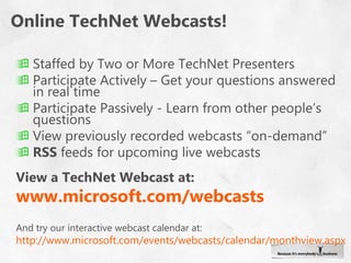 Presented by:John WestonIT Pro EvangelistMicrosoft CorporationJohn.weston@microsoft.comhttp://blogs.technet.com/jwestonhttp://www.twitter.com/technetguy
