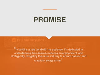 "In building a true bond with my audience, I'm dedicated to
understanding their desires, nurturing emerging talent, and
strategically navigating the music industry to ensure passion and
creativity always shine."
PROMISE
 