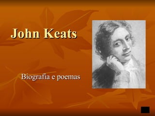 John Keats Biografia e poemas 