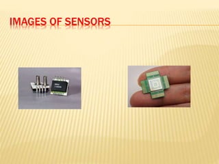 IMAGES OF SENSORS
 