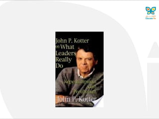 John kotter"s 8 Steps Change Model