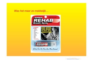 Was het maar zo makkelijk…
 