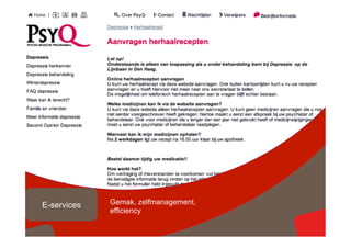 Ervaringen          Gemak, zelfmanagement,
       E-services
  delen             efficiency
                                             © copyright 2012 vertrouwelijk
 