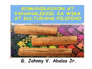 .
G. Johnny V. Abalos Jr.
 