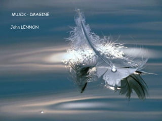 MUSIK - IMAGINE John LENNON 