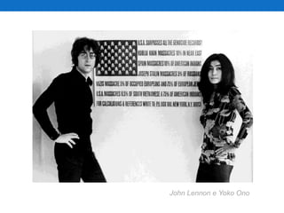 John Lennon e Yoko Ono

 