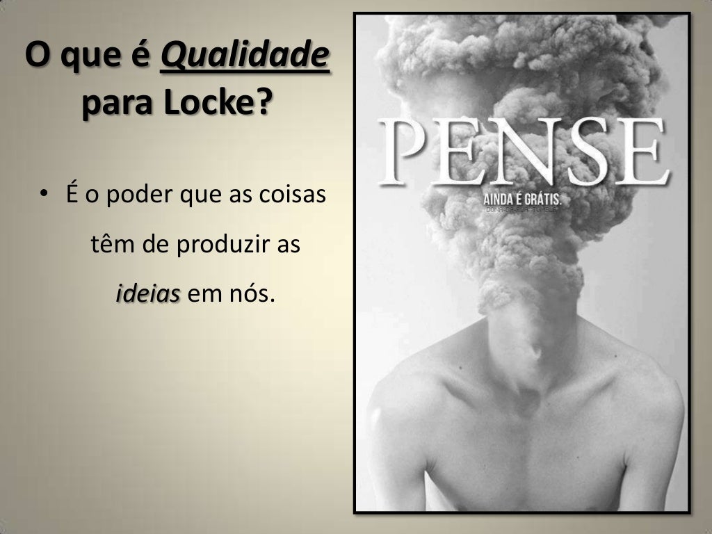 O Empirismo Corrente Filosófica Da Qual Locke Fazia Parte