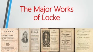 The Major Works
of Locke
 