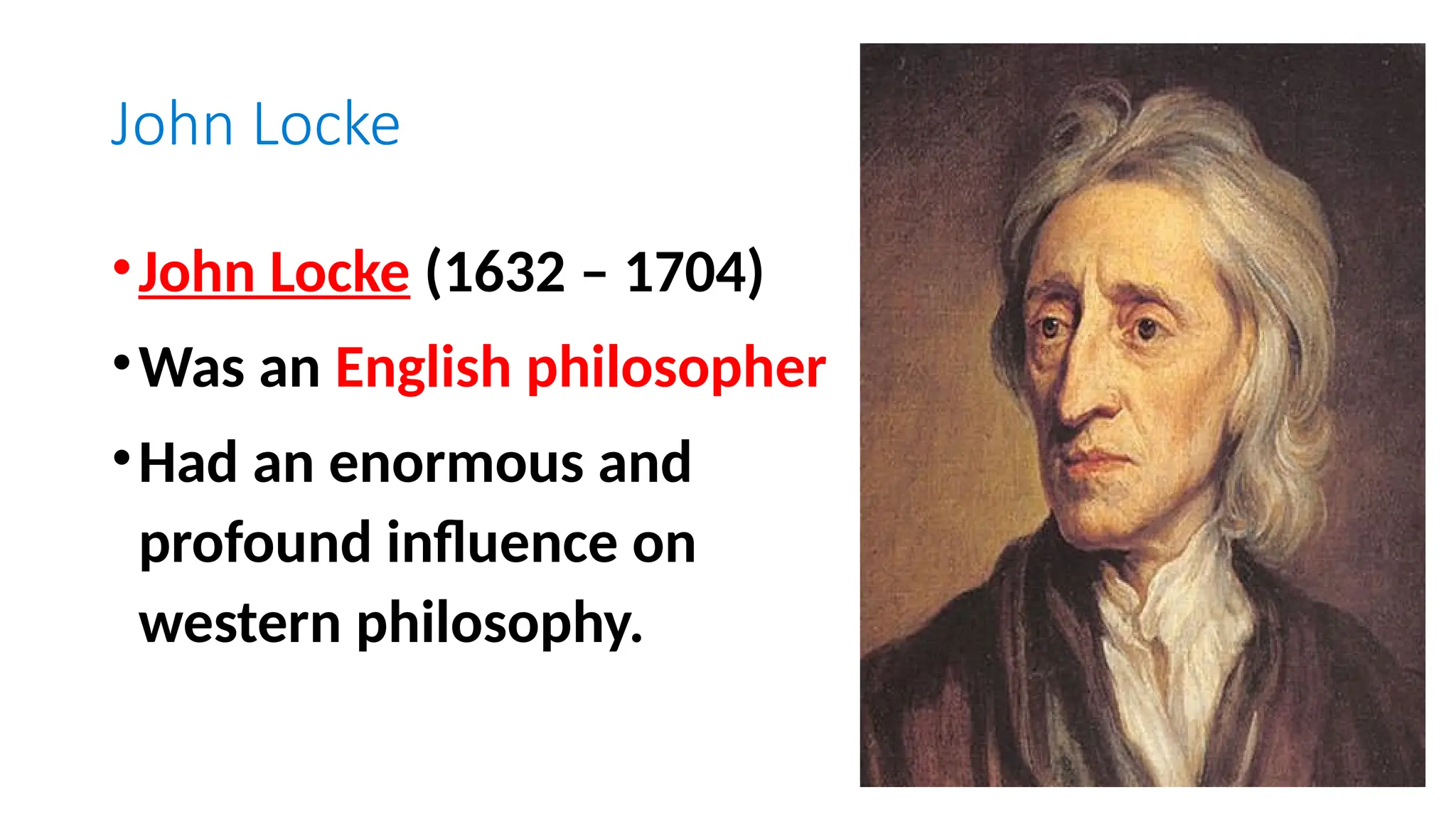 JOHN LOCKE, IDEAS, CONCEPTS, THEORY and WORK | PPTX, image size:2048x1152