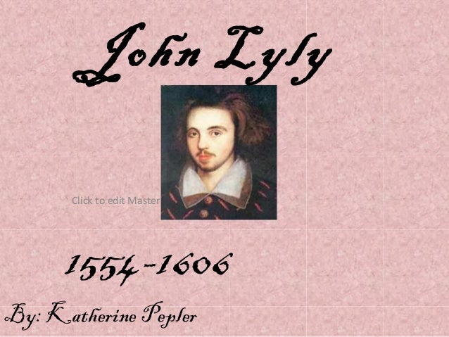 John Lyly works John Lyly works