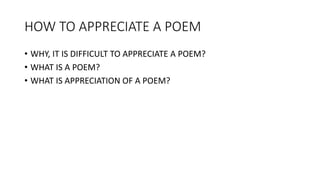 poem appreciation | PPTX