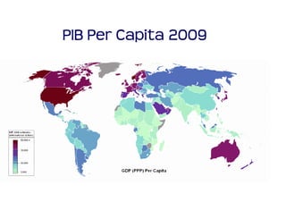 PIB Per Capita 2009
 
