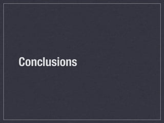 Conclusions
 
