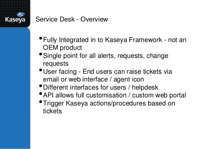 Kaseya Connect 2013 Understanding Configuring Kaseya Service Desk