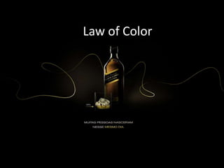 Law of Color
 