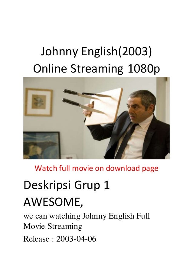 Johnny English 1 Stream Johnny English 1 Stream