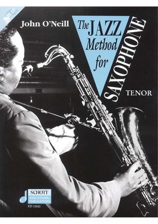 John o'neill   the jazz method for tenor sax