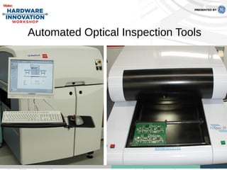 Automated Optical Inspection Tools
 