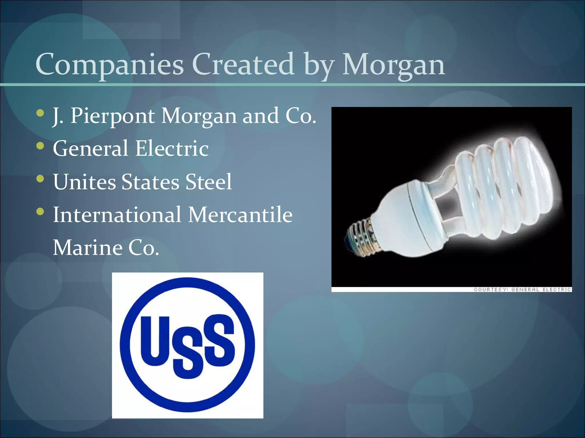 John Pierpont Morgan | PPT