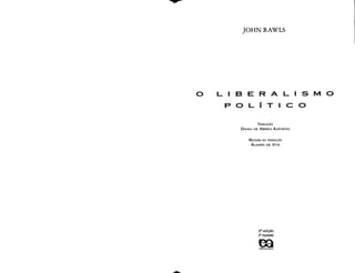 John rawls   o liberalismo político