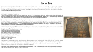 A memorial service is held each year at Point Pleasant around the anniversary of the Lord Dunsmore war near the site of a statue honoring the great Chief
Cornstalk. Many of the officers and men in this initial Revolutionary conflict were soon in the colonial armies. George (1755 - 1835) and Michael (1751 -
1792) See were with Captain Matthew Arbuckle's "borderers" defending the frontier, and their younger brother, John (1757 - 1837) was in the Continental
Line with George Washington and General Wayne.
John See (1757 - 1837), son of Frederick See.
The third son, and youngest child of Frederick and Catherine See, was born in 1757, in Hampshire County, VA. His early life has already been related. We
know that Greenbrier County was his home in manhood along with his brothers George and Michael. Near the end of the Revolution, on September 3,
1780, he married Margaret Jarrett, the daughter of a neighboring family. They were married by Rev. John Alderson.
From the letter dated January 7, 1994, from Wm. Nugen to Henry M. Conor.
The See family appears to have begun to leave Greenbrier County, WA (WV) in the mid to late 1790's. George See, the brother of John See, was selling 365
acres of land at Muddy Creek, Greenbrier Co. to a Mr. Jacob Hookman in 1794. I recall that Frederick See (father of John, Michael and George) had a land
grant at Muddy Creek of 480 acres in 1751. In 1797, George bought land from a Thomas Davis; Book A202, date August 8. On August 13, 1805, John See
was buying land (30 acres) on Cabin Creek from Nathan and Margaret Huddleston.
John See and nearly all his family left (Kanawha) County about 1818 going to Wayne County, Indiana, later to Henry, Shelby and to Kosciusko counties in that
state. John and Margaret's children were:
George (1781-1839), married Nancy Wilson in 1810;
David (1785-1865) married Leah Jarrett in 1810;
Jarrett (1785) married Florence Graham Garrad
Mary (Polly) ( 1787-1877) married John Nugen
Michael Frederick (1789) married Hannah Nugen
Chas. F.. (born 1790) married Sarah Wilburn;
Elizabeth married Elihu Ellis;
Hannah (1795) married Wesley Prior;
and John Jr., (1798 - 1873)
John See made an application for a pension, which was granted, while living in Henry County, Indiana, in 1832, stating that he was then 75 years old. He had
two brothers and two sisters. His father Frederick See moved from Hampshire County, Virginia, about 1762, to Augusta (now Greenbrier) County, Virginia
(now W. VA,) where he was killed by the Shawnee Indians July 14, 1763, and his wife Catherine and five children carried into captivity, remaining with the
Indians until May 14, 1765, when they were liberated by Col. Bouquet's Expedition.
John's oldest brother Michael, was killed by the Indians at Point Pleasant, Virginia, in May, 1792, and his other brother George left Kanawha County about
1808, and died in Marion County, Missouri, in 1847 at the age of 91.
John See
 
