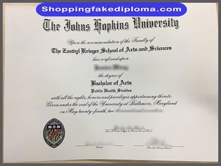 Johns Hopkins University fake degree from shoppingfakediploma.com