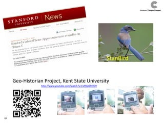 StanBird
Geo-Historian Project, Kent State University
http://www.youtube.com/watch?v=EsPRpQfHYOY
QR
 