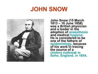 JOHN SNOW ,[object Object]