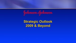 Johnson & Johnson 4q08 Wcweldon V10 Web