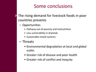 The production and consumption of livestock products in developing countries: Issues facing the world's poor