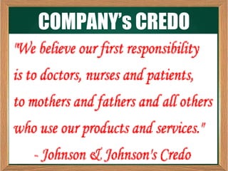 COMPANY’s CREDO
 