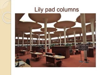 Lily pad columns
 