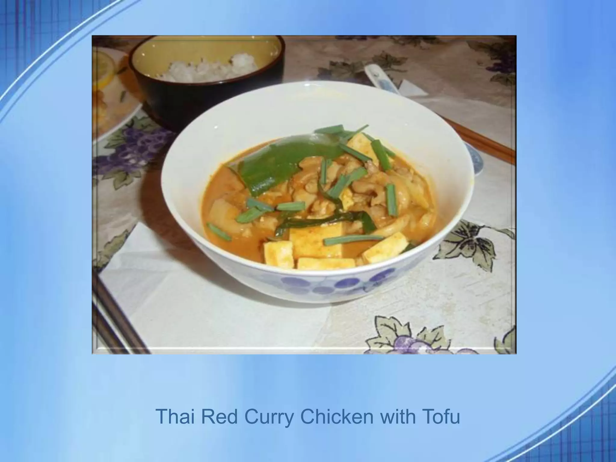 Thai Red Curry Chicken with Tofu
 