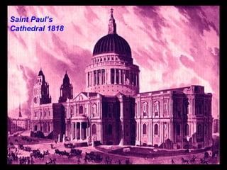 Saint Paul’s Cathedral 1818   