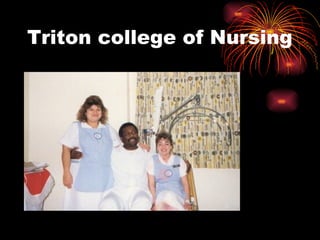 Triton college of Nursing 