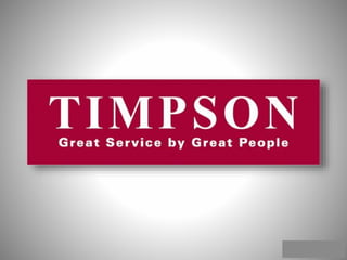 TIMPSON
Great Service by Great People
 