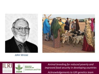 Animal breeding for reduced poverty and improved food security in developing countries