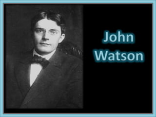 John
Watson

 