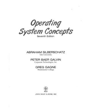 John wiley & sons   operating system concepts, seventh edition