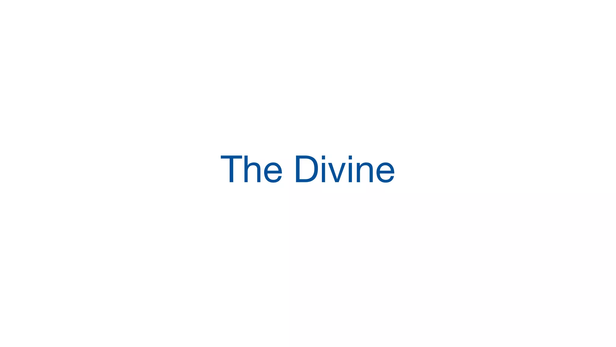 The Divine
 