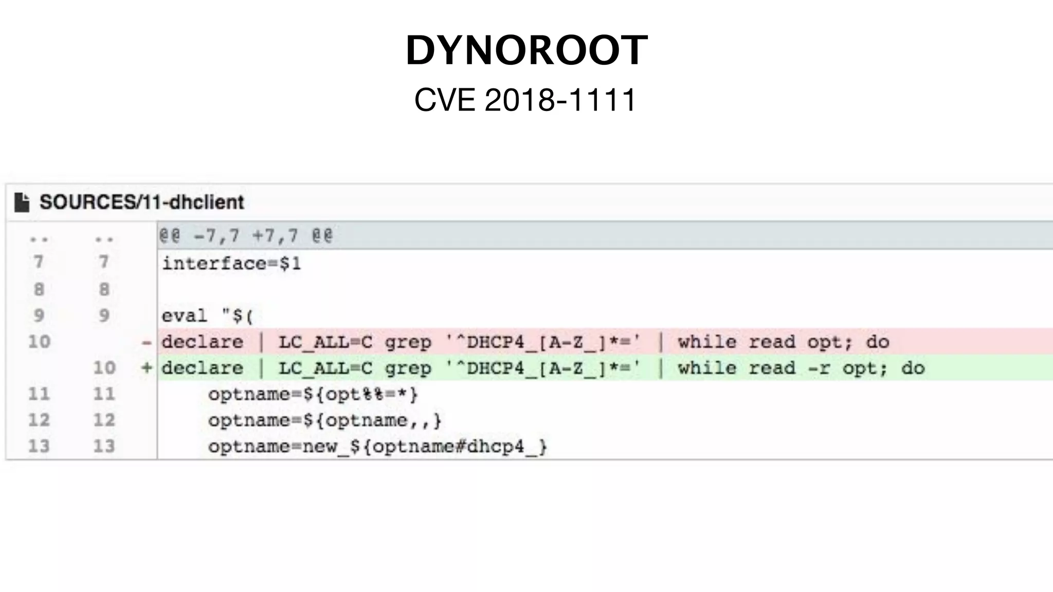 DYNOROOT
CVE 2018-1111
 