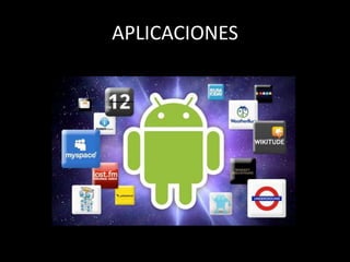 APLICACIONES
 